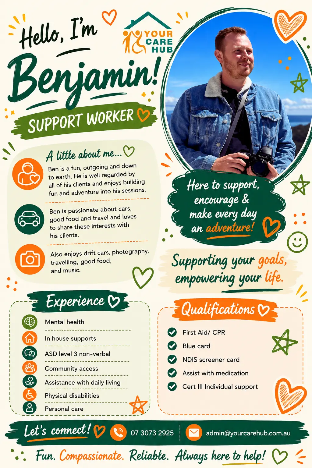 Profile card for Benjamin, Support Worker at Your Care Hub — Fun, outgoing and down to earth, with experience across mental health, ASD level 3 non-verbal support and personal care. Loves cars, photography and travel.
